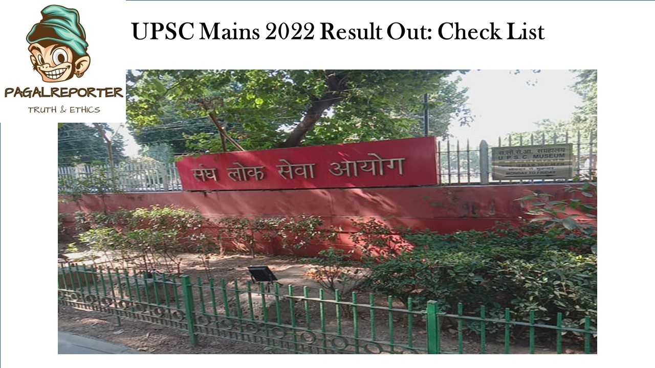 UPSC Mains 2022 Result Out: Check List